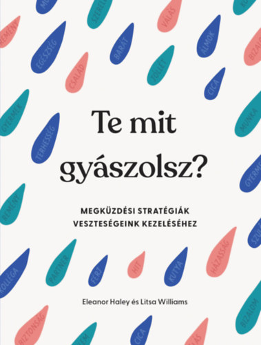 Litsa Williams Eleanor Haley - Te mit gy�szolsz?