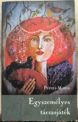 Pethes Mria - Egyszemlyes trsasjtk