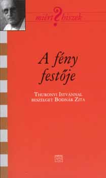 Bodn�r Zita - A f�ny fest�je