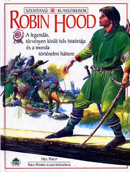 Neil Philip - Robin Hood (szemtan�)