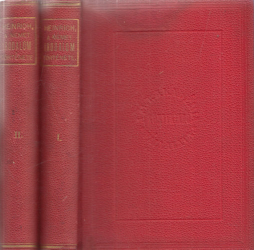 Heinrich Guszt�v - A n�met irodalom t�rt�nete I-II.