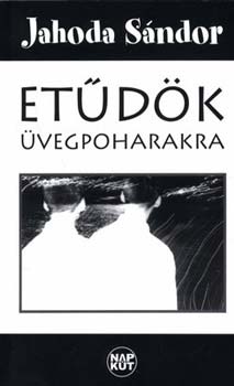 Jahoda Sndor - Etdk vegpoharakra