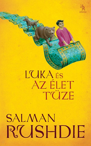 Salman Rushdie - Luka �s az �let t�ze