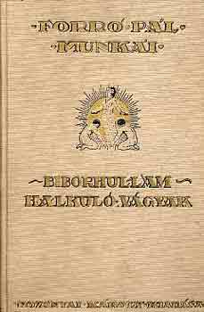 Forró Pál - Biborhullám - Halkuló vágyak