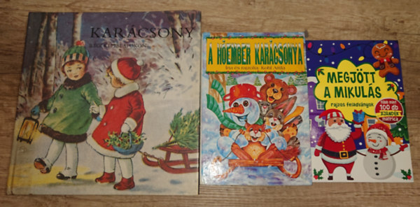 Kohl Anita - 3 karácsonnyal kapcsolatos kiadvány kicsiknek: Megjött a Mikulás - rajzos feladványok, A hóóember karácsonya, Karácsony régi képeslapokon