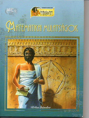 Róka Sándor - Matematikai mulatságok