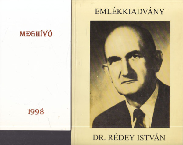Emlékkiadvány: Dr. Rédey István 1898-1968 (mérnök ezredes, a műszaki tudományok doktora, tanszékvezető egyetemi tanár)