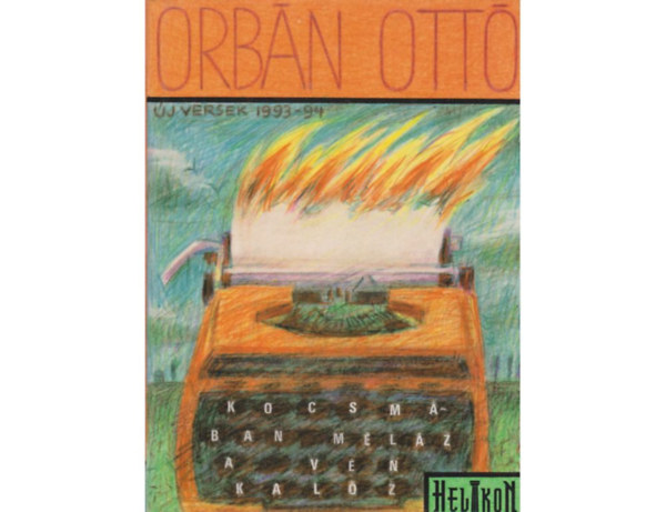 Orbán Ottó - Új versek 1993-94