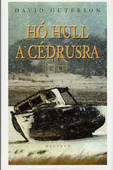 David Guterson - H� hull a c�drusra