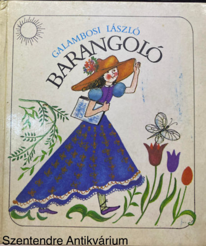 Galambosi László - Barangoló (Árva Ilona rajzaival)
