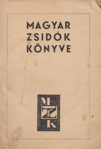 nincs megadva - Magyar zsid�k k�nyve