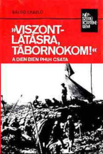 Salgo Lszl - Viszontltsra tbornokom!