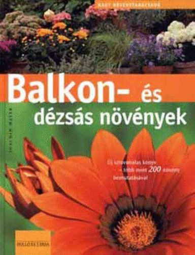 Friedrich Strauss Joachim Mayer - Balkon- és dézsás növények