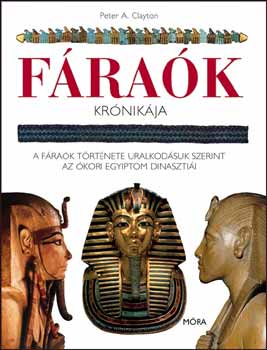 Peter A. Clayton - F�ra�k kr�nik�ja