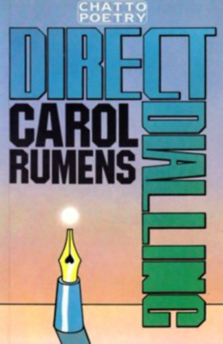 Carol Rumens - Direct Dialing