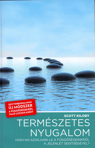 Scott Kiloby - Termszetes nyugalom