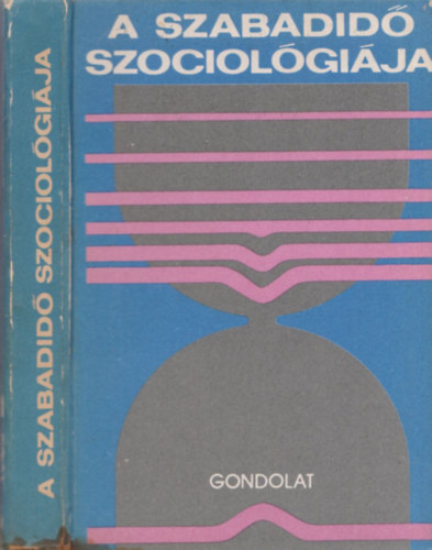 Falussy Bla  (szerk.) - A szabadid szociolgija