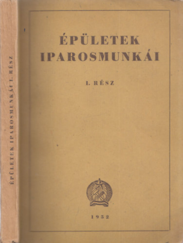 B�lint S�ndor - �p�letek iparosmunk�i I.