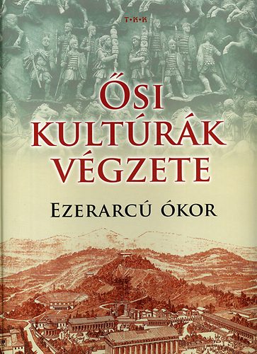 �si kult�r�k v�gzete - Ezerarc� �kor