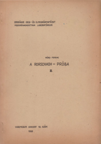 Mrei Ferenc - A Rorschach-prba III. kzirat