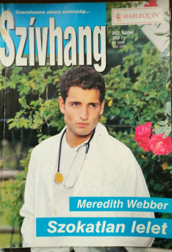 Meredith Webber - Szívhang 262. kötet - Szokatlan lelet