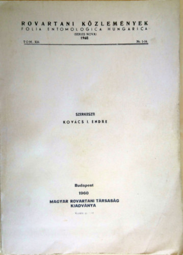 Rovartani kzlemnyek - Folia Entomologica Hungarica 1960. Tom. XIII. Nr. 1-14.