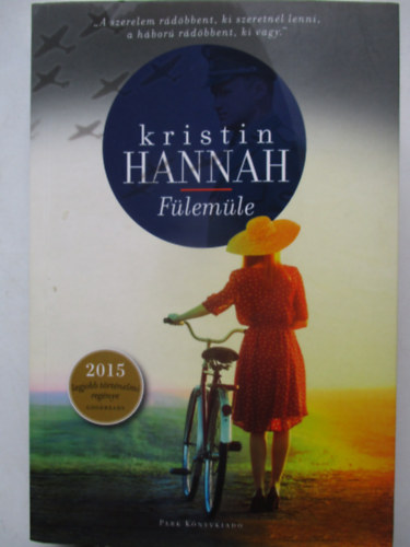 Kristin Hannah - Fülemüle