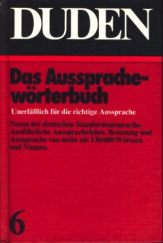 Dudenverlag - Duden 6 Das Aussprachewrterbuch