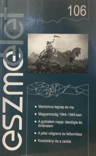 Eszmélet 106. - Társadalomkritikai és kulturális folyóirat