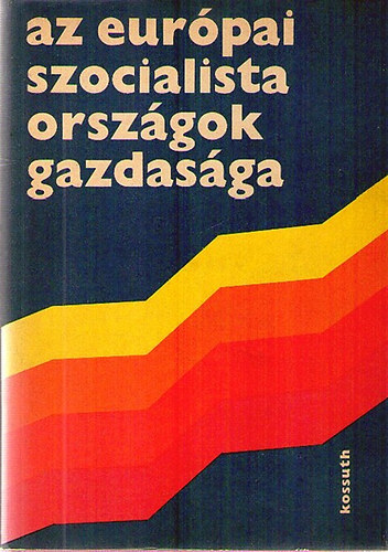 Brczfy Ferenc  (szerk.) - Az eurpai szocialista orszgok gazdasga