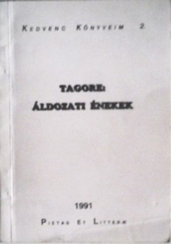 Rabindran�th Tagore - �ldozati �nekek