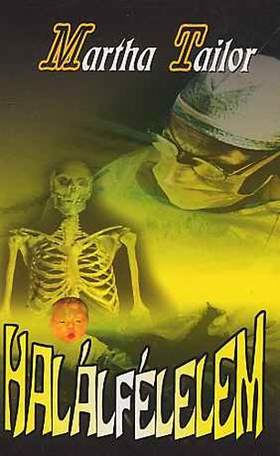 Martha Tailor - Halálfélelem