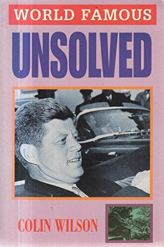 Colin Wilson - World Famous Unsolved