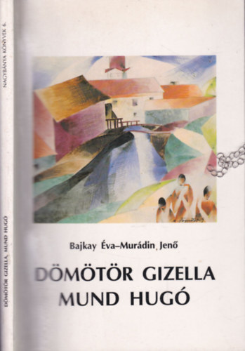 Bajkay va-Murdin Jen - Dmtr Gizella, Mund Hug
