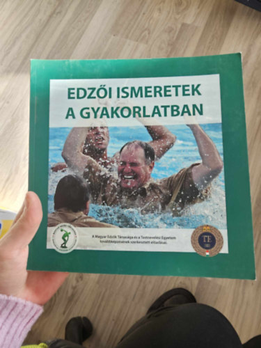 dr. Dczi Tams szerk. - Edzi ismeretek a gyakorlatban