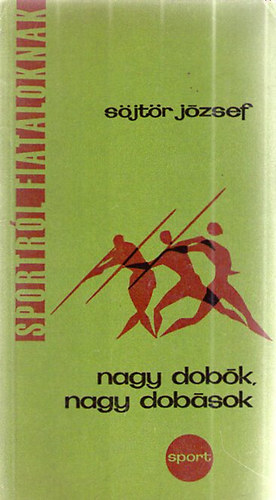 Sjtr Jzsef - Nagy dobk, nagy dobsok
