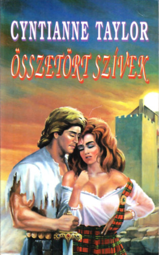 Cyntianne Taylor - �sszet�rt sz�vek
