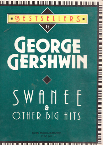 George Gershwin - Swanee & Other Big Hits (angol-magyar)