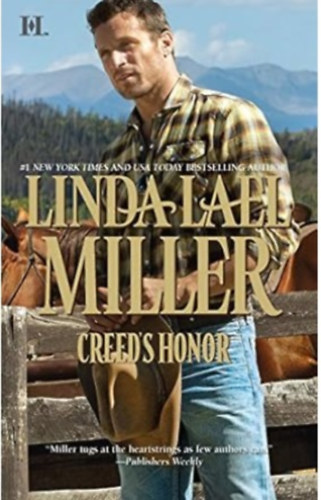 Linda Lael Miller - Creed's Honor