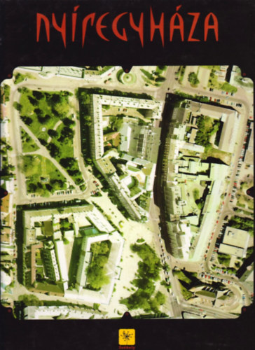 Sz�kely L�szl� - Ny�regyh�za -ortofot�k