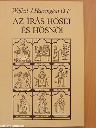 Wilfrid J. Harrington - Az rs hsei s hsni - Vznt Knyvek