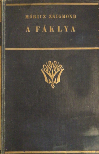 M�ricz Zsigmond - A f�klya