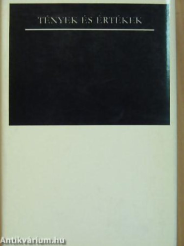 Lnyai Mria  (szerk.) - Tnyek s rtkek  A modern angolszsz etika irodalmbl