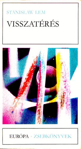 Stanislaw Lem - Visszat�r�s