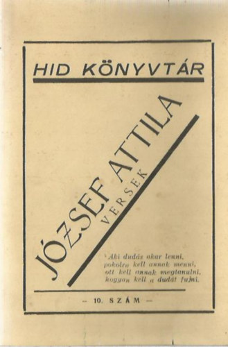J�zsef Attila versek - 10. sz�m (HID K�nyvt�r)