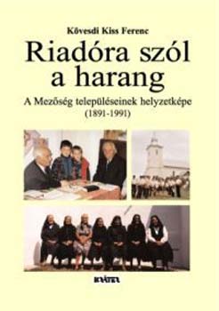 K�vesdi Kiss Ferenc - Riad�ra sz�l a harang