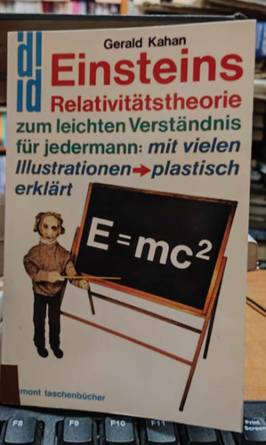 Charles Prodey  Gerald Kahan (illus.) - E = mc2. Einsteins Relativittstheorie zum leichten Verstndnis fr jedermann