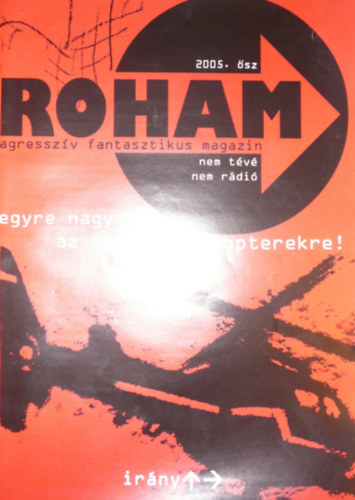Korchma Zsombor  (szerk.) - Roham 2005. sz (Agresszv fantasztikus magazin)