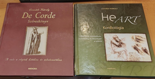 Lozs�di K�roly Bozs�di K�roly - 2 db HeART Kordiol�gia (Val�s�g �s szimb�lum, tudom�ny �s m�v�szet a sz�vr�l) + De Corde Sz�vesk�nyv (A sz�v a r�giek hit�ben �s m�v�szet�ben)