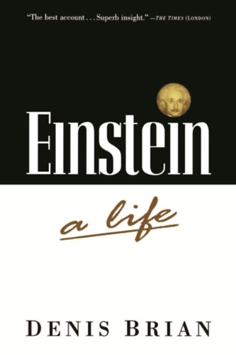 Denis Brian - Einstein: A Life
